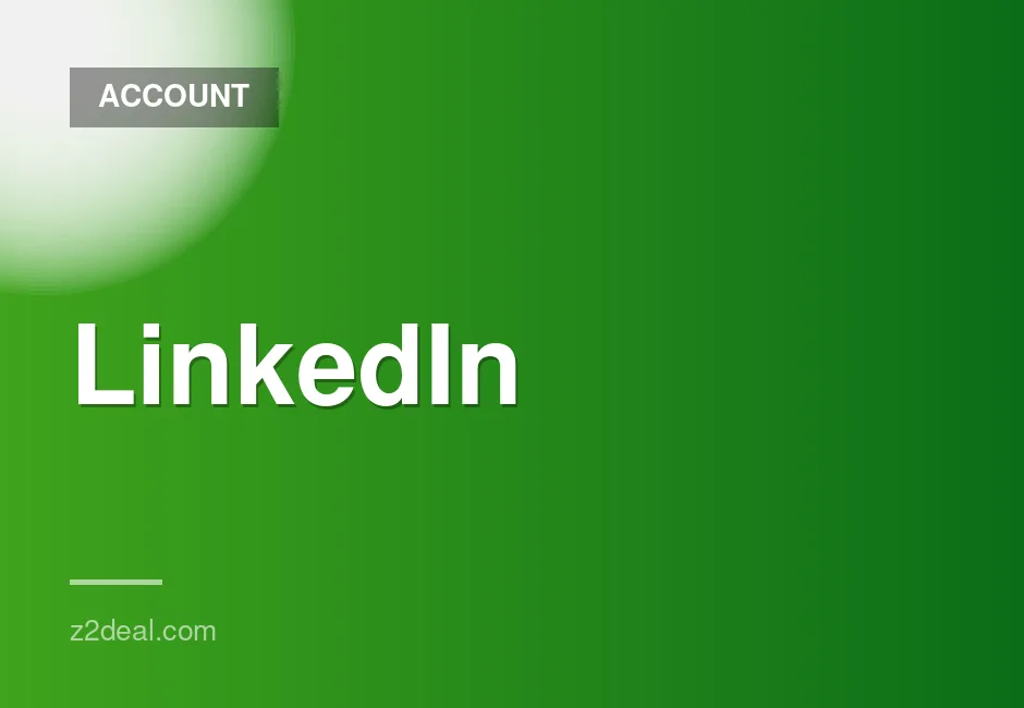 LinkedIn Account for Sale - 6-12 months old, Email-verified