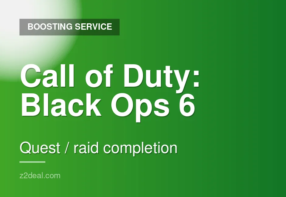 Top Call of Duty: Black Ops 6 Quest & Raid Completion - Prompt Delivery