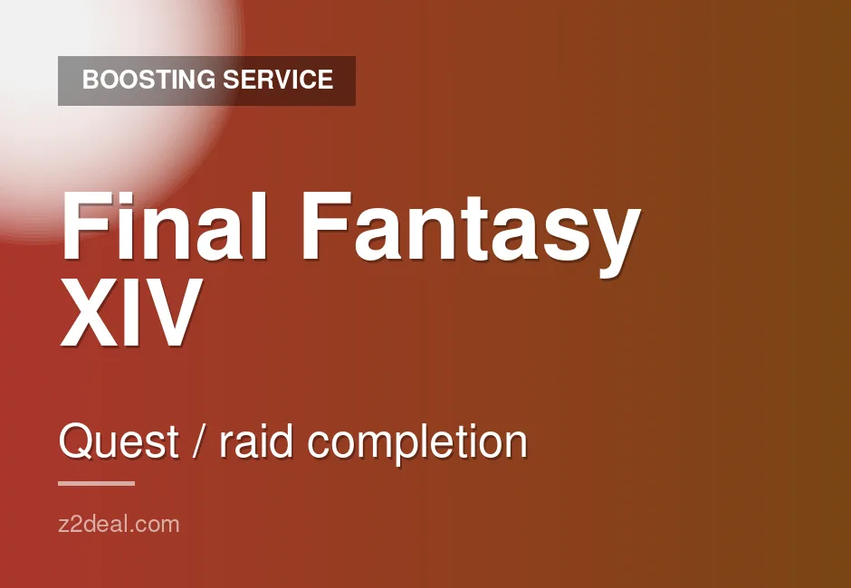 Trusted Final Fantasy XIV Quest & Raid Completion | Careful Handling | Managed Order