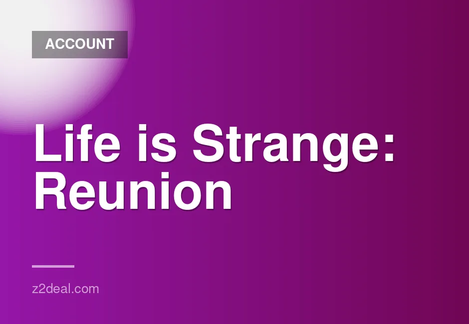 Life is Strange: Reunion Deluxe Edition with Bonus Gift