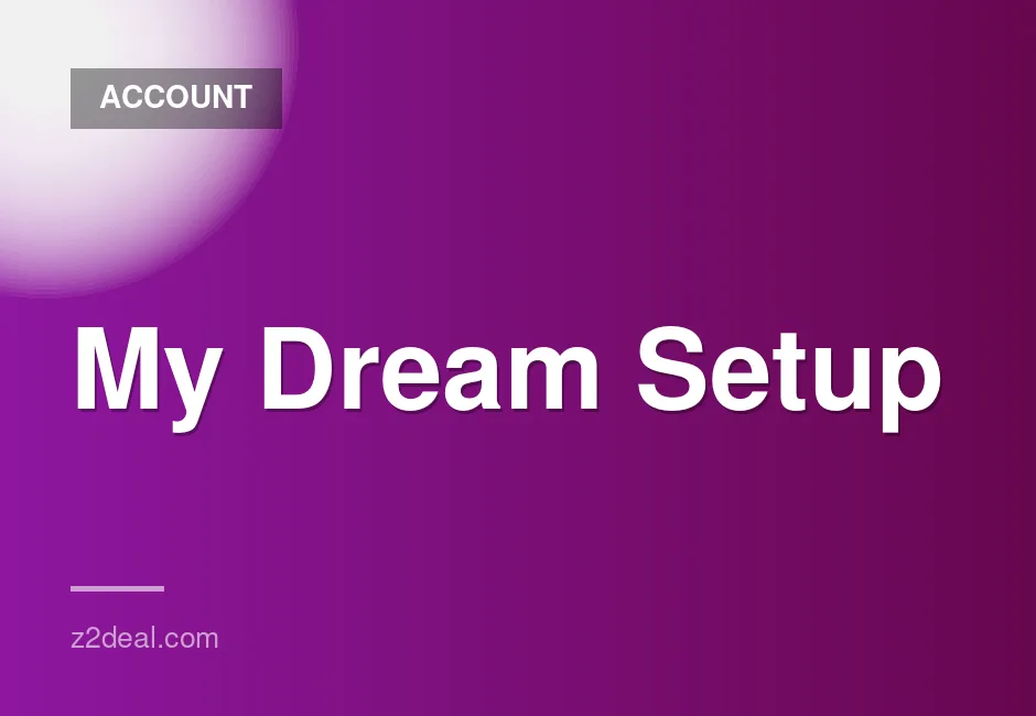 30-Day Shared Offline Access to My Dream Setup Complete Edition